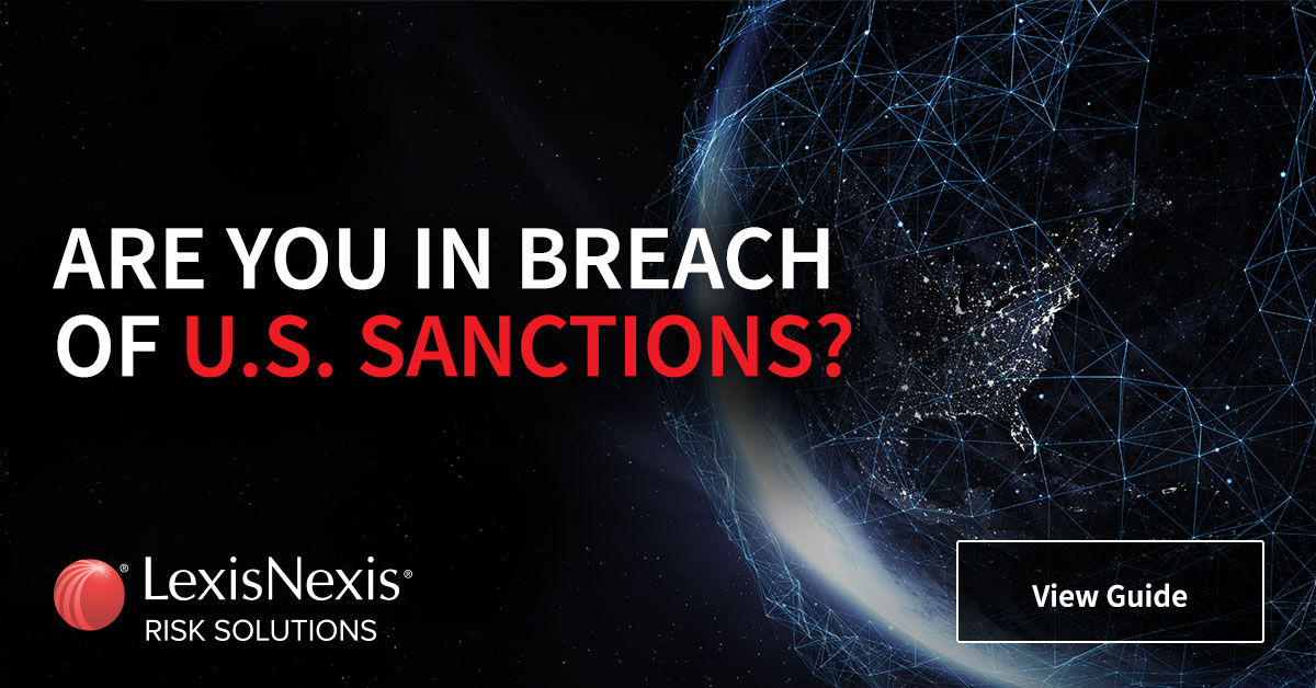 Guide: Can you be confident you’re not breaching OFAC sanctions?